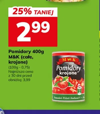 Pomidory całe M&K promocja w Hitpol