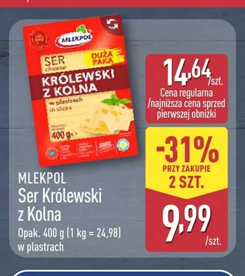 Ser Królewski z Kolna w plastrach Mlekpol promocja w Aldi