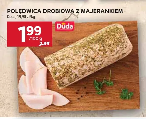 Polędwica drobiowa z majerankiem Duda promocja w Stokrotka