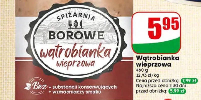 Wątrobianka wieprzowa Spiżarnia Borowe promocja w Dino