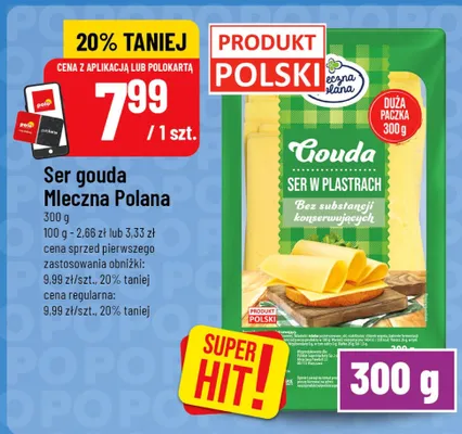 Ser gouda w plastrach Mleczna Polana promocja w POLOmarket