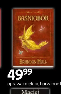 Książka Baśniobór Brandon Mull oprawa miękka, barwione brzegi promocja w Empik