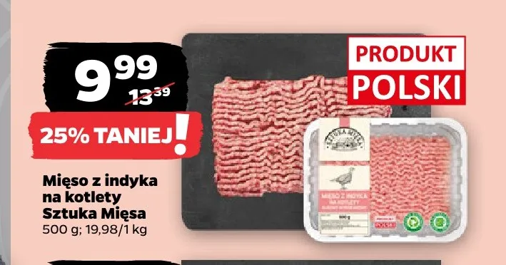 Mięso z indyka na kotlety Sztuka Mięsa promocja w Netto