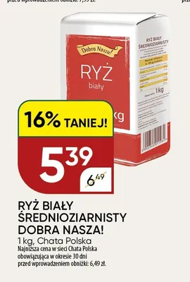 Ryż biały średnioziarnisty Dobra Nasza! promocja w Chata Polska