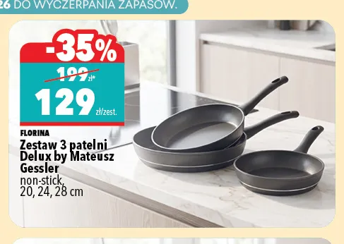 Zestaw 3 patelni Delux by Mateusz Gessler non-stick Florina promocja w Biedronka Home