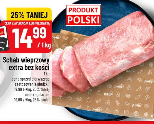 Schab wieprzowy extra bez kości promocja w POLOmarket