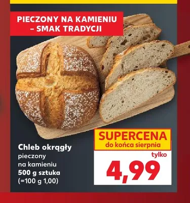 Chleb okrągły pieczony na kamieniu promocja w Kaufland