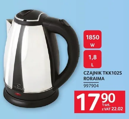 Czajnik TKK102S Roraima promocja w Selgros