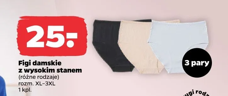 Figi damskie z wysokim stanem, różne rodzaje promocja w Netto