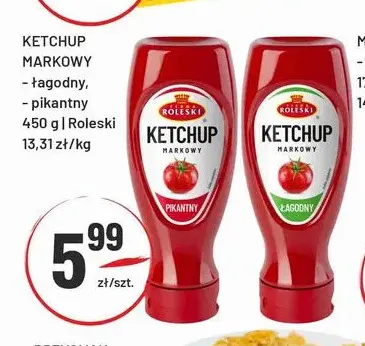Ketchup markowy łagodny Roleski promocja w Sedal