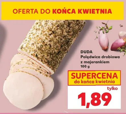 Polędwica drobiowa z majerankiem promocja w Kaufland