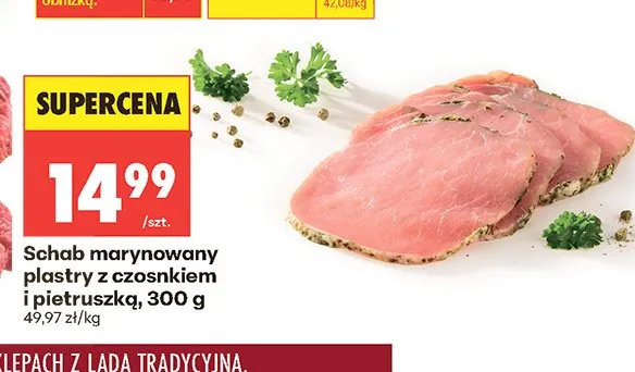 Schab marynowany plastry z czosnkiem i pietruszką promocja w Biedronka