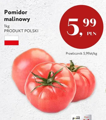 Pomidor malinowy polski promocja w Market Point