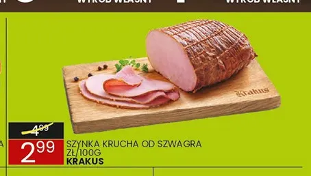 Szynka krucha od Szwagra Krakus promocja w Wafelek