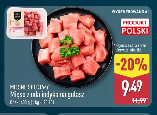 Mięso z uda indyka na gulasz Mięsne Specjały promocja w Aldi