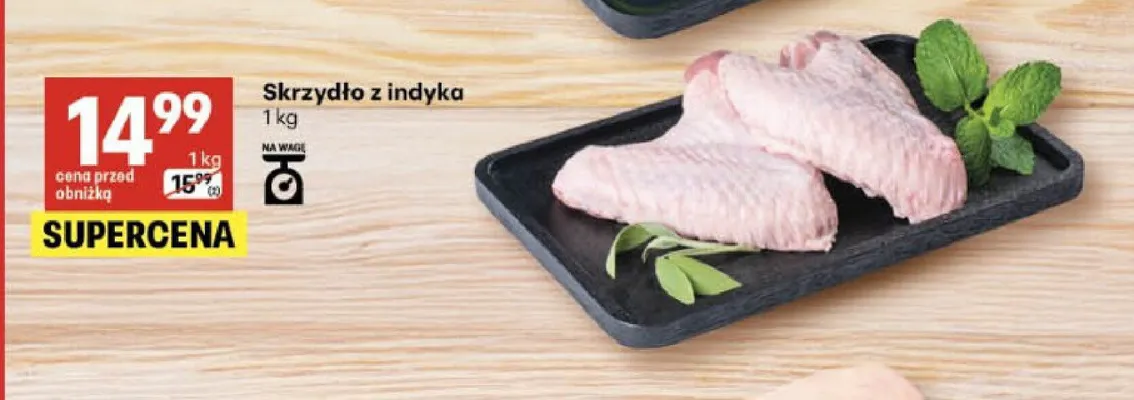 Skrzydło z indyka promocja w Delikatesy Centrum