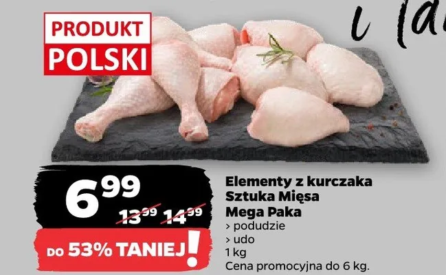 Elementy z kurczaka sztuka mięsa mega paka - podudzie - 1 kg promocja w Netto