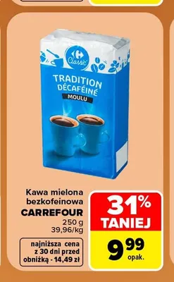 Kawa mielona bezkofeinowa Carrefour promocja w Carrefour