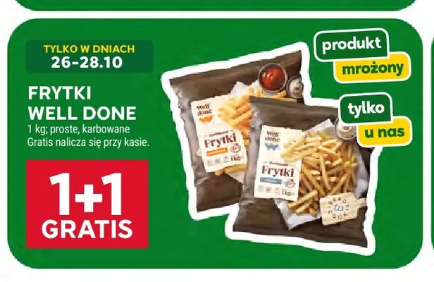 Frytki proste Well Done promocja w Stokrotka