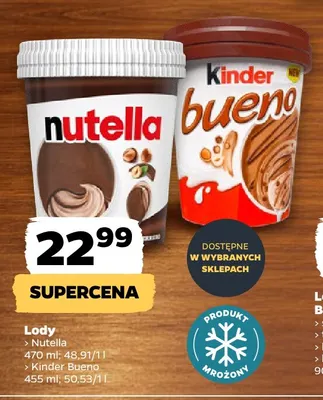 Lody Kinder Bueno promocja w Netto
