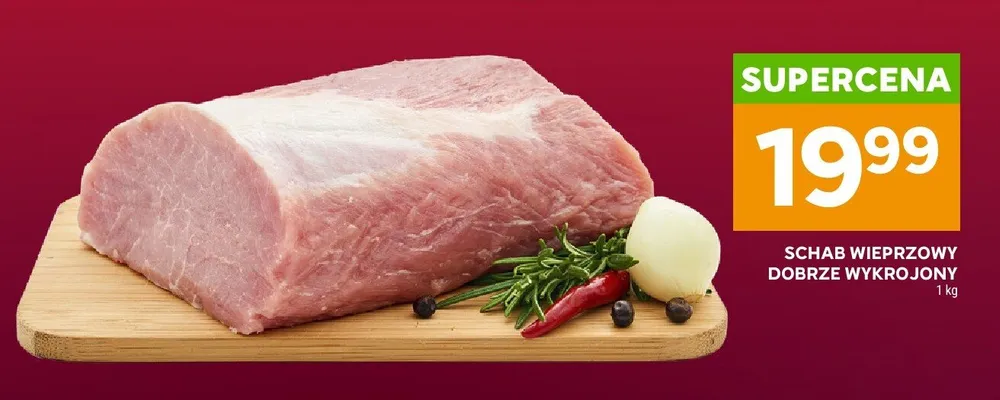 Schab wieprzowy dobrze wykrojony promocja w Stokrotka