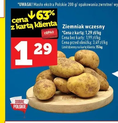 Ziemniaki wczesne promocja w TOPAZ