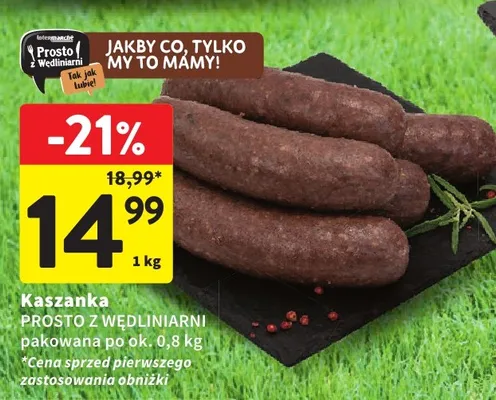 Kaszanka Prosto z Wędliniarni promocja w Intermarche