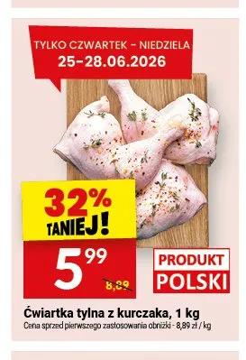 Ćwiartka tylna z kurczaka promocja w Twój Market