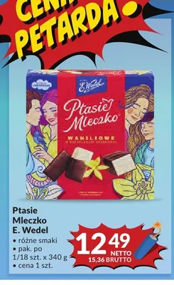 Ptasie Mleczko waniliowe E. Wedel promocja w Makro
