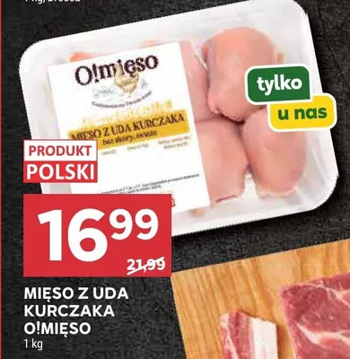 Mięso z uda kurczaka Olmięso promocja w Stokrotka
