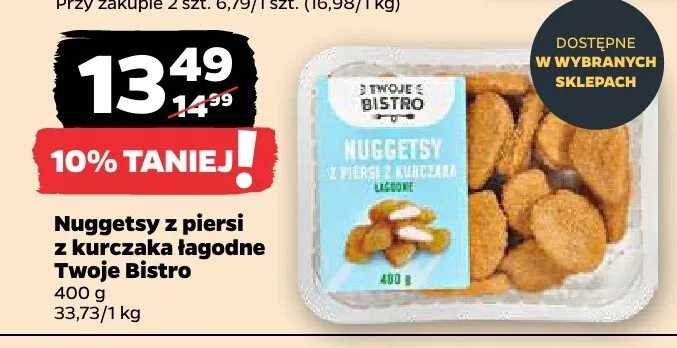 Nuggetsy z piersi z kurczaka łagodne Twoje Bistro promocja w Netto
