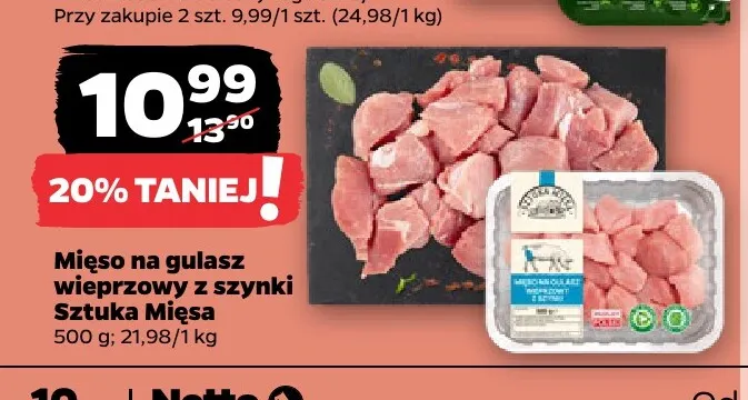 Mięso na gulasz wieprzowy z szynki Sztuka Mięsa promocja w Netto