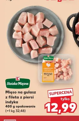 Mięso na gulasz z fileta z piersi indyka Stoisko Mięsne promocja w Kaufland