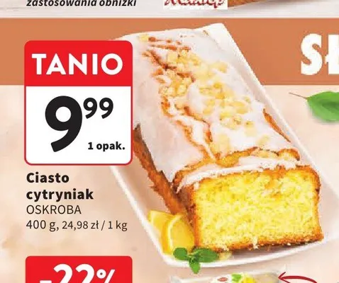 Ciasto cytryniak Oskroba promocja w Intermarche