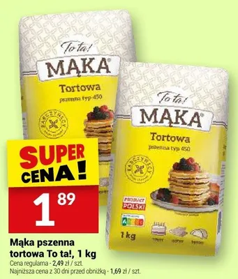 Mąka pszenna tortowa To ta! promocja w Twój Market