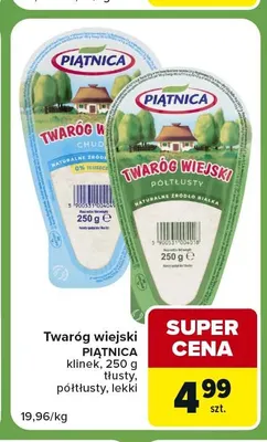 Twaróg wiejski Piątnica klinek półtłusty promocja w Carrefour Express