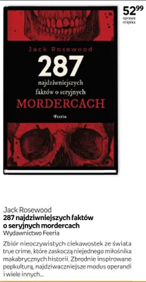 Książka 287 najdziwniejszych faktów o seryjnych mordercach Jack Rosewood oprawa miękka promocja w Empik