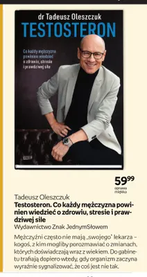 Książka Tadeusz Oleszczuk Testosteron. Co każdy mężczyzna powinien wiedzieć o zdrowiu, stresie i prawdziwej sile promocja w Empik