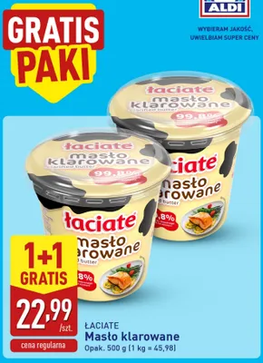Masło klarowane Łaciate promocja w Aldi