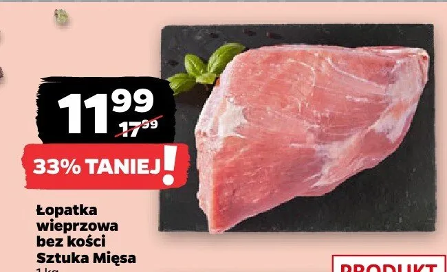 Łopatka wieprzowa bez kości promocja w Netto