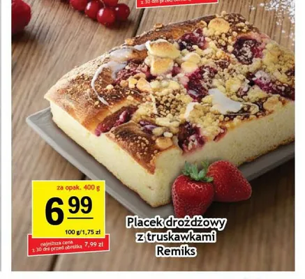 Placek drożdżowy z truskawkami Remiks promocja w Gram Market