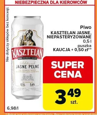 Piwo Kasztelan Jasne Niepasteryzowane promocja w Carrefour Express