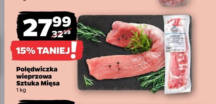 Poledwiczka wieprzowa Sztuka Mięsa promocja w Netto