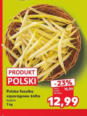 Fasolka szparagowa żółta polska promocja w Kaufland