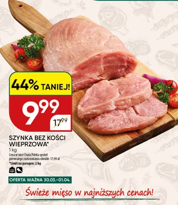 Szynka bez kości wieprzowa promocja w Chata Polska