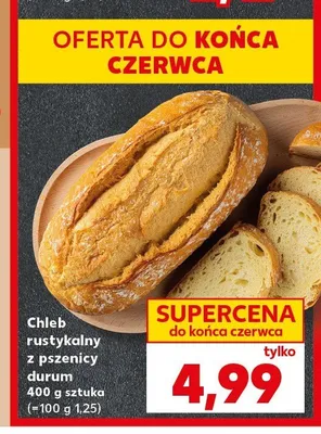 Chleb rustykalny z pszenicy durum promocja w Kaufland
