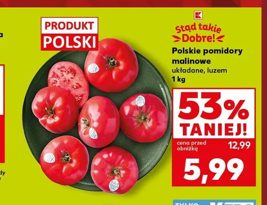 Pomidory malinowe polskie Stąd Takie Dobre! promocja w Kaufland