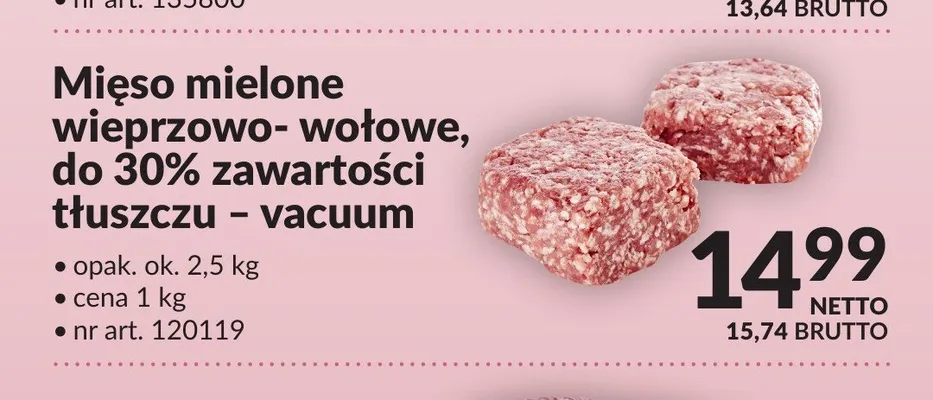 Mięso mielone wieprzowo-wołowe, do 30% zawartości tłuszczu - vacuum promocja w Makro