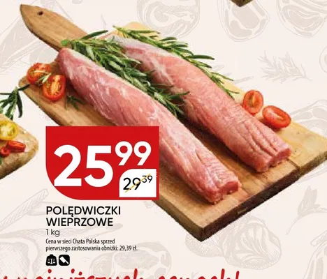 Polędwiczki wieprzowe promocja w Chata Polska
