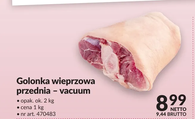 Golonka wieprzowa przednia vacuum promocja w Makro